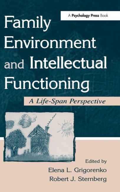 Family Environment and Intellectual Functioning - 