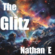 Cover-Bild zum Titel 'The Glitz' von 'Nathan E'