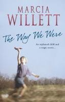 The Way We Were - Marcia Willett