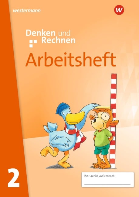 Denken und Rechnen 2. Arbeitsheft. Für Grundschulen in den östlichen Bundesländern - 