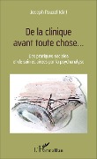 Cover-Bild zum Titel 'De la clinique avant toute chose...' von 'Joseph Rouzel'