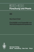 Cover-Bild zum Titel 'Flexibilität und Kapazität von Werkstückspeichersystemen' von 'B. Graf'