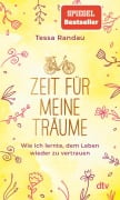 Cover-Bild zum Titel 'Zeit für meine Träume' von 'Tessa Randau'