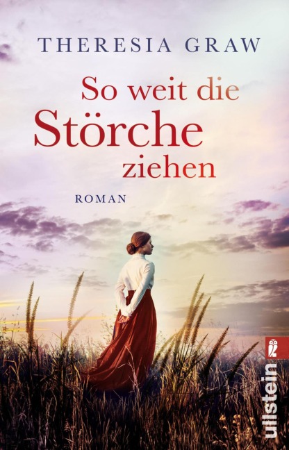 So weit die Störche ziehen - Theresia Graw