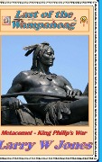 Cover-Bild zum Titel 'Last Of The Wampanoag' von 'Larry W Jones'