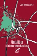 Cover-Bild zum Titel 'Unteilbar' von 'Jacqueline Mayen, Amma Yeboah, Josephine Apraku, Ilinda Bendler, Laura Digoh-Ersoy'