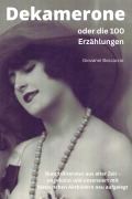 Cover-Bild zum Titel 'DEKAMERONE oder die hundert Erzählungen: Skandalliteratur aus alter Zeit' von 'Giovanni Boccaccio'