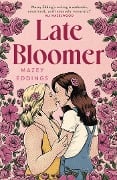 Cover-Bild zum Titel 'Late Bloomer' von 'Mazey Eddings'