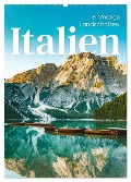 Italien - Einmalige Landschaften. (Wandkalender 2024 DIN A2 hoch), CALVENDO Monatskalender - Sf Sf