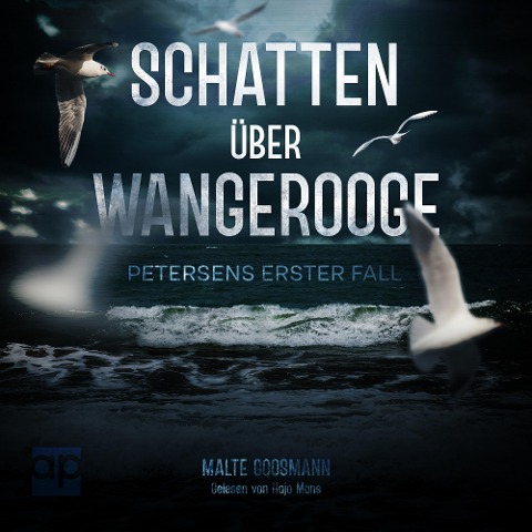 Schatten über Wangerooge - Malte Goosmann