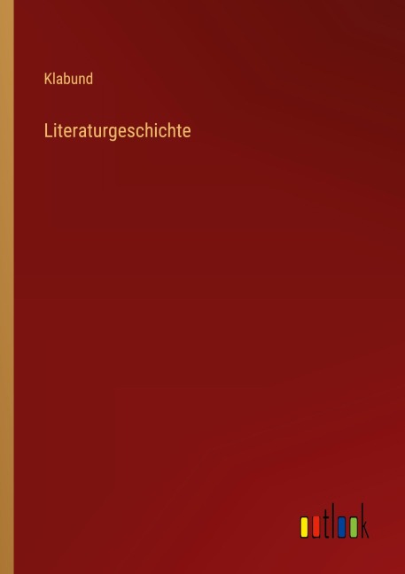 Literaturgeschichte - Klabund