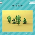 Cover-Bild zum Titel 'Little Wars' von 'H. G. Wells'