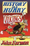 Cover-Bild zum Titel 'History in a Hurry 10: Vikings' von 'John Farman'