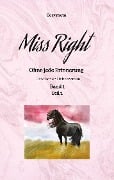 Cover-Bild zum Titel 'Miss Right' von 'Cosystorm'