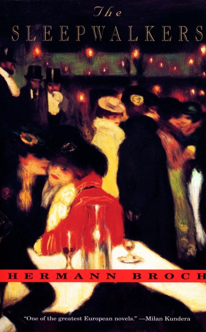 The Sleepwalkers - Hermann Broch