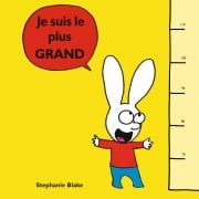 Je suis le plus GRAND - Stephanie Blake