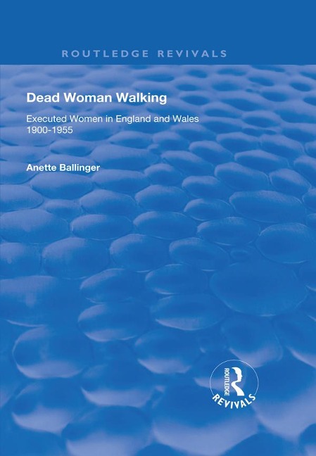 Dead Woman Walking - Anette Ballinger