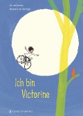 Cover-Bild zum Titel 'Ich bin Victorine' von 'Jet van Overeem'