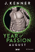 Cover-Bild zum Titel 'Year of Passion. August' von 'J. Kenner'