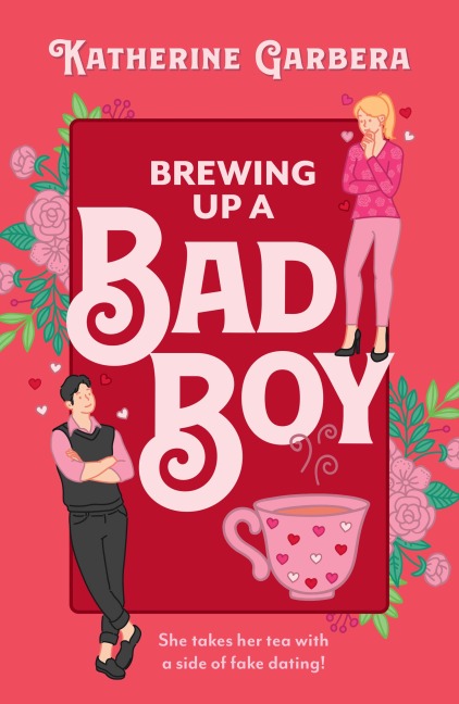 Brewing Up A Bad Boy - Katherine Garbera