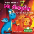 Cover-Bild zum Titel 'Nunca Conocí a Un Dragón Que No Me Gustara (I've Never Met a Dragon I Didn't Like)' von 'Sebastian Smith'