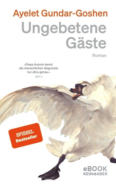 Ungebetene Gäste - Ayelet Gundar-Goshen
