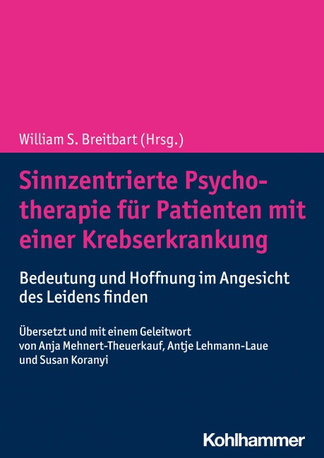 Sinnzentrierte Psychotherapie für Patienten mit einer Krebserkrankung - 