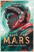 Cover-Bild zum Titel 'Back to Mars - Kampf um die Freiheit' von 'Christian Linker'