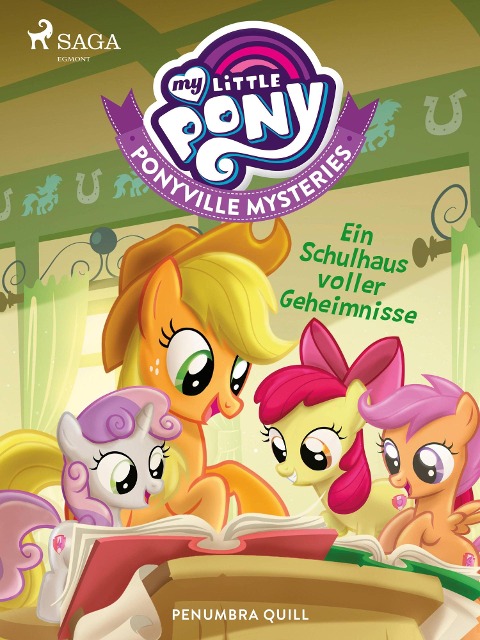 My Little Pony - Ponyville Mysteries - Ein Schulhaus voller Geheimnisse - Penumbra Quill