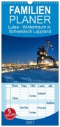Cover-Bild zum Titel 'Familienplaner 2027 - Lulea - Wintertraum in Schwedisch Lappland mit 5 Spalten (Wandkalender, 21 x 45 cm) CALVENDO' von 'Bernd Becker'