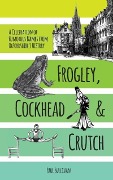 Cover-Bild zum Titel 'Frogley, Cockhead and Crutch' von 'Paul Sullivan'