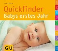Cover-Bild zum Titel 'Quickfinder Babys erstes Jahr' von 'Silvia Höfer'
