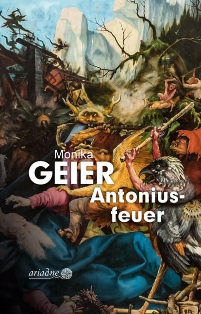 Antoniusfeuer - Monika Geier