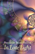Cover-Bild zum Titel 'In Late Light' von 'Brian Swann'