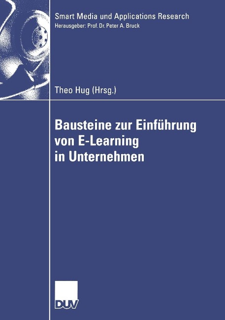 Bausteine zur Einführung von E-Learning in Unternehmen - 
