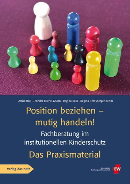 Position beziehen - mutig handeln! - Astrid Boll, Regina Rein, Regina Remsperger-Kehm, Jennifer Miehe-Gruhn