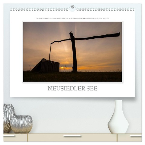 Neusiedler See / CH-Version (hochwertiger Premium Wandkalender 2025 DIN A2 quer), Kunstdruck in Hochglanz - Ingo Gerlach GDT