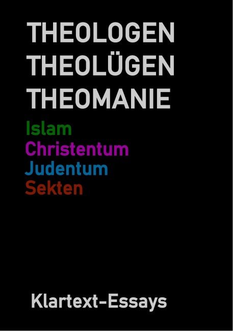 THEOLOGEN THEOLÜGEN THEOMANIE - Ulrich Scharfenstein