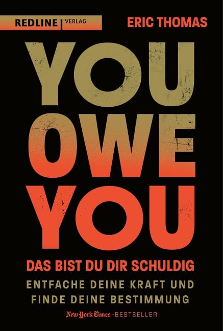 You Owe You - das bist du dir schuldig - Eric Thomas