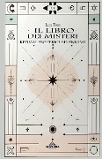 Cover-Bild zum Titel 'Il Libro dei Misteri - Rituali Esoterici ed Enigmi' von 'Larz Trent'