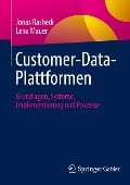 Customer-Data-Plattformen - Lena Mauer, Jonas Rashedi