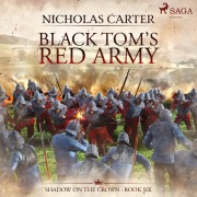 Cover-Bild zum Titel 'Black Tom's Red Army' von 'Nicholas Carter'