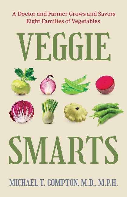 Veggie Smarts - Michael T Compton