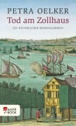 Cover-Bild zum Titel 'Tod am Zollhaus' von 'Petra Oelker'