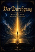 Cover-Bild zum Titel 'Der Durchgang' von 'Rainer Sammer'