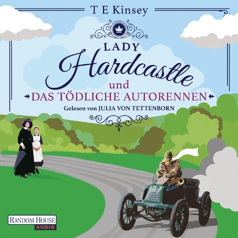 Lady Hardcastle und das tödliche Autorennen - T E Kinsey