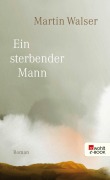 Cover-Bild zum Titel 'Ein sterbender Mann' von 'Martin Walser'