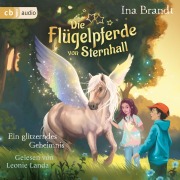 Cover-Bild zum Titel 'Die Flügelpferde von Sternhall (2). Ein glitzerndes Geheimnis' von 'Ina Brandt'