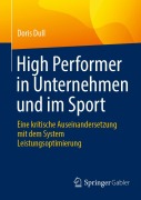 Cover-Bild zum Titel 'High Performer in Unternehmen und im Sport' von 'Doris Dull'