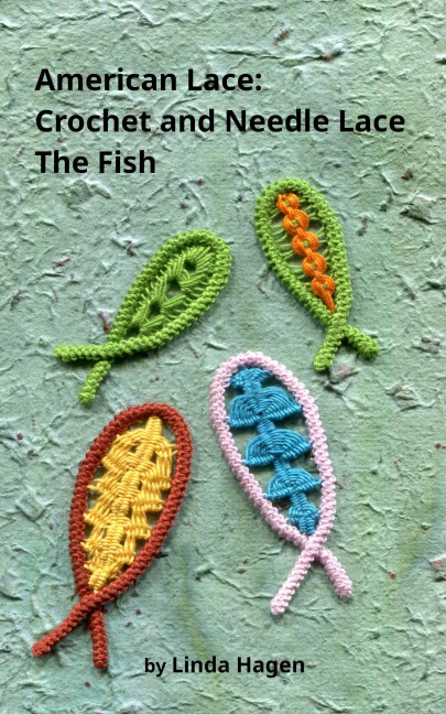 American Lace: Crochet and Needle Lace - Linda Hagen
